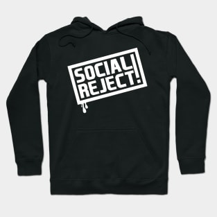 Social Reject! (White) Hoodie